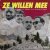 Cover Hardwell, Bizzey, Lil Kleine, Chivv - Ze Willen Mee