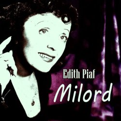 Cover Edith Piaf - Milord