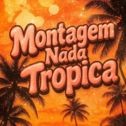 Cover Eternxlkz - Montagem Nada Tropica (Slowed + Reverb)