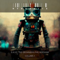 Cover D.A.V.E the Drummer - Hydraulix 19aa
