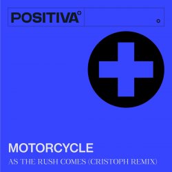 Cover Motorcycle - As The Rush Comes [Cristoph Remix]