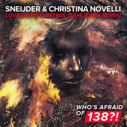 Cover Sneijder & Christina Novelli - Love Of My Control (Sam Jones Remix)