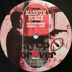 Cover Magnum Force - Blow the Bloody Doors Off