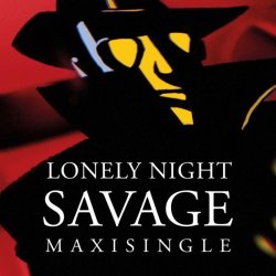 Cover Savage - Lonely Night (Club Version)