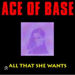 Cover Ace of Base - All That She Wants