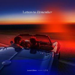 Cover Lucas & Steve - Letters To Remember