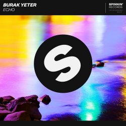 Cover Burak Yeter - Echo (Harmo & Vibes Remix)