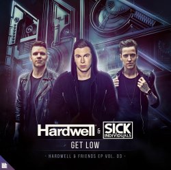 Cover Hardwell, Sick Individuals - Get Low