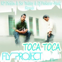 Cover Fly Project - Toca Toca (Radio Edit)