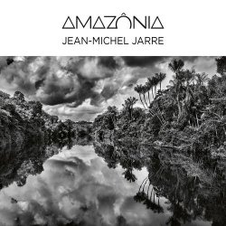 Cover Jean Michel Jarre - 01 - Amazônia, Pt. 6