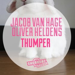 Cover Jacob van Hage, Oliver Heldens - Thumper (Original Mix)