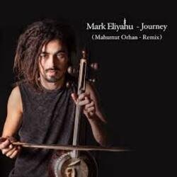 Cover Mark Eliyahu - Journey (Mahmut Orhan Remix)