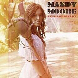 Cover Mandy Moore - Extraordinary