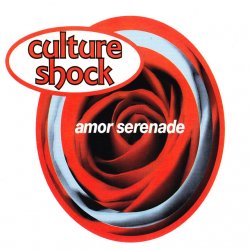 Cover Culture Shock - Amor Serenade (Radio Mix)