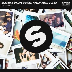 Cover Lucas & Steve x Mike Williams x Curbi - Let's Go