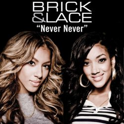 Cover Brick & Lace - Never Never