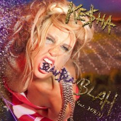 Cover Kesha - Blah Blah Blah (feat. 3OH!3)