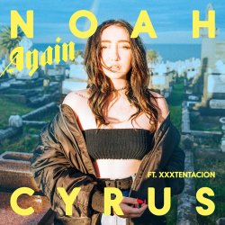 Cover Noah Cyrus feat. Xxxtentacion - Again