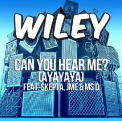 Cover Wiley - Can You Hear Me_ (Ayayaya) [MOTI Remix]