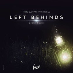 Cover Paris Blohm & Taylr Renee - Left Behinds (David Gravel Mash Up)