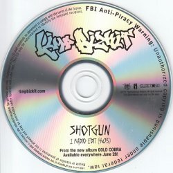 Cover Limp Bizkit - Shotgun (Radio Edit)
