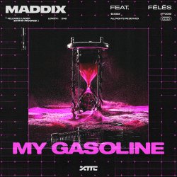 Cover Maddix Feat. Fēlēs - My Gasoline