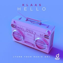 Cover Klaas - Hello (Turn Your Radio On) (Extended Mix)