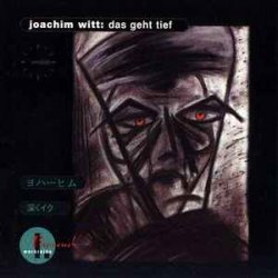 Cover Joachim Witt - Das Geht Vorbei