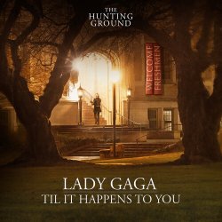 Cover Lady Gaga - Til It Happens To You