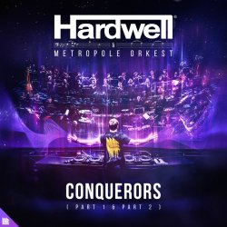 Cover Hardwell, Metropole Orkest - Conquerors (Full Version)