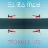 Cover Eliza May - Oh I Know Eliza May - Oh I Know