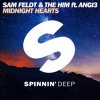 Sam Feldt & The Him ft. ANGI3 - Midnight Hearts