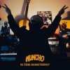 Muncho - Light Shines Through