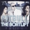 Pitbull ft. Lil Jon - The Anthem