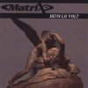 Cover Matrix - Sweetest Illusion (Domani) Matrix - Sweetest Illusion (Domani)