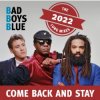 Cover Bad Boys Blue - Come Back And Stay (Reloaded) Bad Boys Blue - Come Back And Stay (Reloaded)