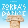 Cover Dj Dark & Mentol - Zorba's Dance (Sirtaki) Dj Dark & Mentol - Zorba's Dance (Sirtaki)