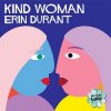 Cover Erin Durant - Kind Woman Erin Durant - Kind Woman