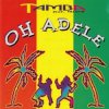 Tamba feat. Miloud - Oh Adele (Adele Dry)