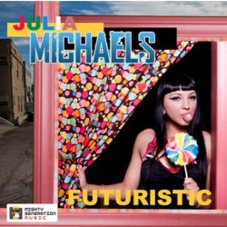 Cover Julia Michaels - Futuristic