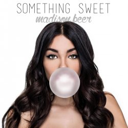 Cover Madison Beer - Something Sweet