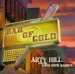 Cover Arty Hill & The Long Gone Daddys - Tore Up Junction