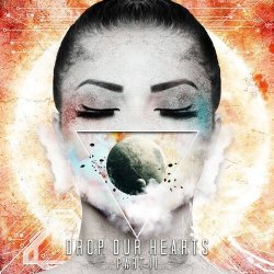 Cover ILLENIUM - Drop Our Hearts, Pt. 2