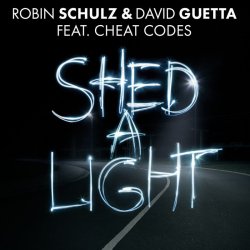 Cover Robin Schulz & David Guetta feat. Cheat Codes - Shed A Light (Original Mix)