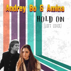 Cover Andrey Bo & Amina - Hold On (Loft Cover)