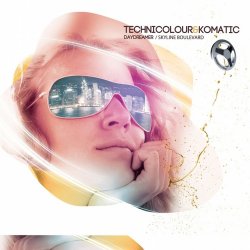 Cover Technicolour & Komatic - Daydreamer