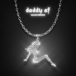 Cover Slayyyter - Daddy AF (Wuki Remix)