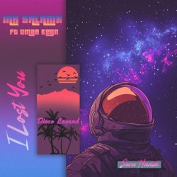 Cover Sara Hadid & Umar Keyn, Mr Salama - I Lost You (Original Mix)