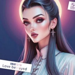 Cover Sara Hadid & Umar Keyn - Love Betrayed