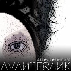 Cover Avantfrank - Get Out of My Life